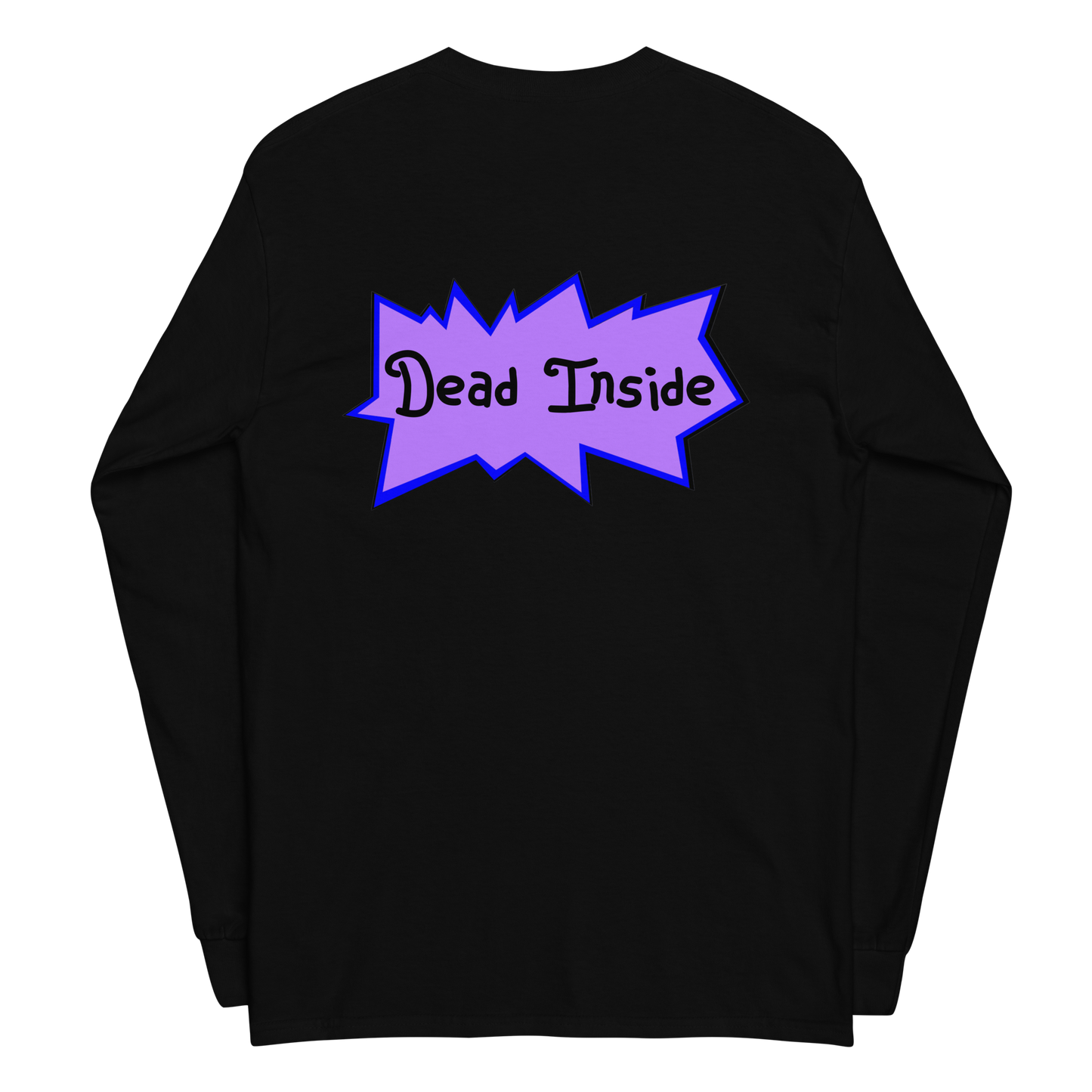 Dead Inside - Long Sleeve Shirt